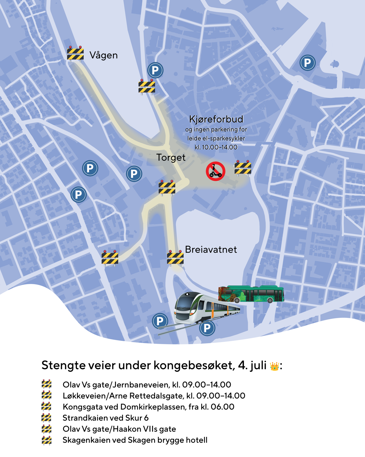Kart som viser at veiene inn til sentrum er stengt fredag 4. juli, bl.a. Kongsgårdbakken, Olavskleivå og Olav Vs gate langs Hotell Atlantic, samt Sommervågen.