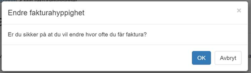 Endre fakturahyppighet, klikk OK. 